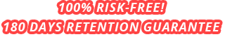 Risk free and Retention guarantee